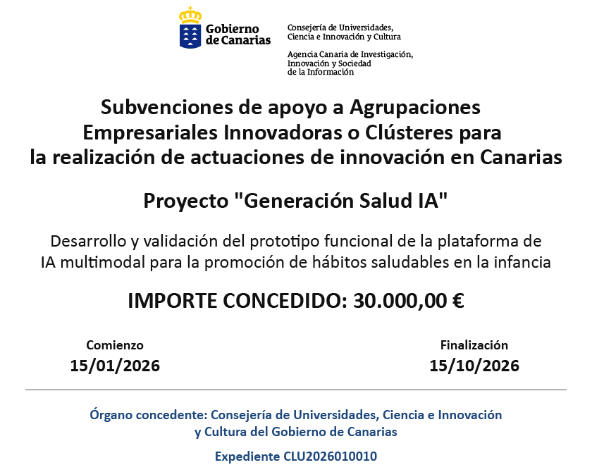 Proyecto «Generación Salud IA», subvencionado por la Consejería de Universidades, Ciencia e Innovación y Cultura del Gobierno de Canarias con 30.000,00 €. Expediente CLU2026010010